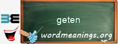 WordMeaning blackboard for geten